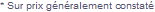 * Sur prix g�n�ralement constat�